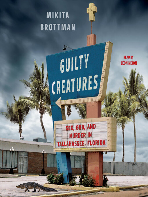 Title details for Guilty Creatures by Mikita Brottman - Available